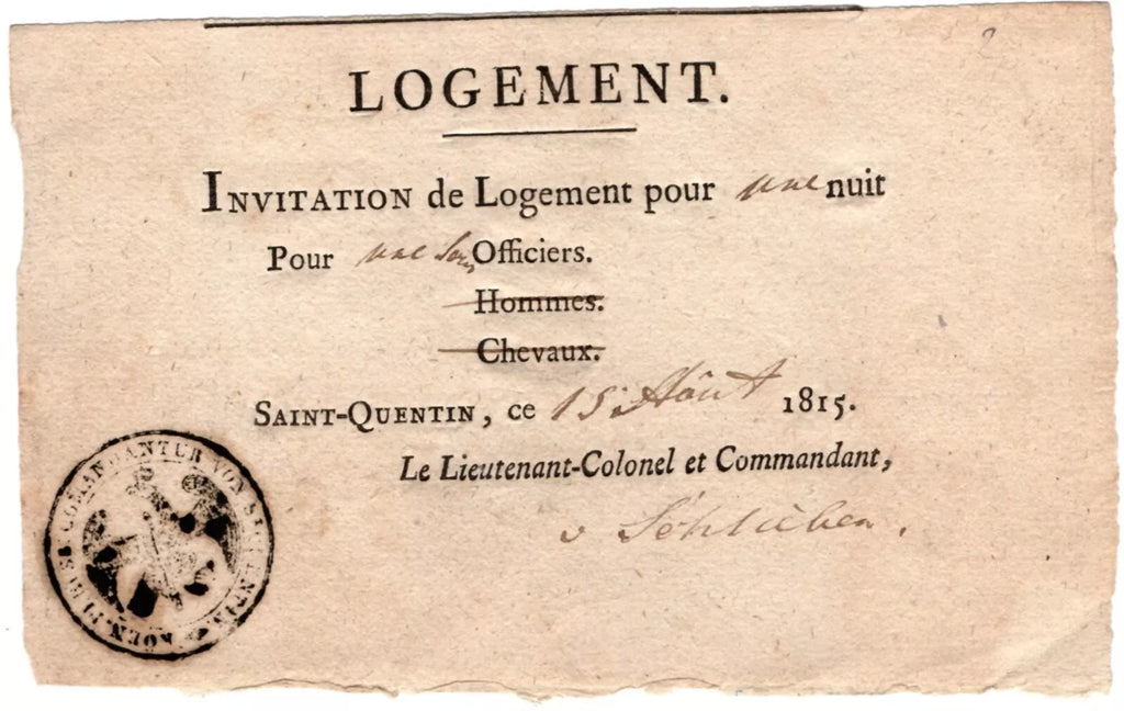 Billet de logement d'un sous-officier Prussien St-Quentin 15 aout 1815 tampon